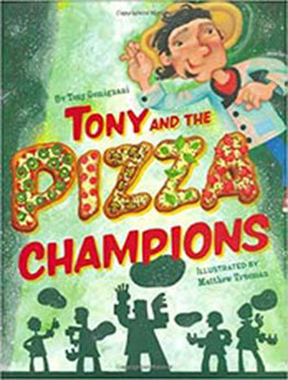 Tony and the Pizza Champions by Tony Gemignani [PDF: 0811861627]