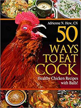 50 Ways to Eat Cock by Adrienne N Hew CN