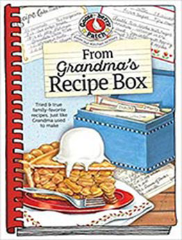 From Grandma's Recipe Box by Gooseberry Patch