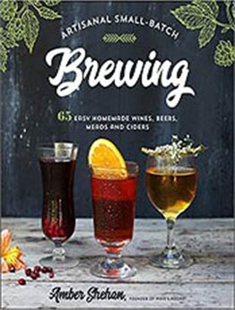 Artisanal Small-Batch Brewing by Amber Shehan  [EPUB:162414781X ]