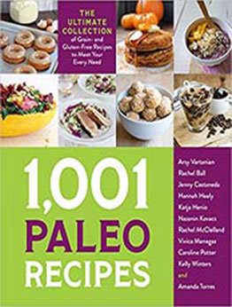 1,001 Paleo Recipes by Arsy Vartanian [EPUB: 1645672379]