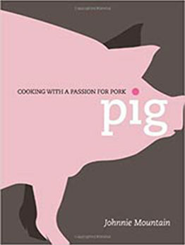 Pig by Johnnie Mountain [EPUB: 1848990367]