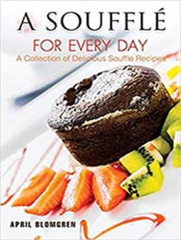 A Souffle for Every Day by April Blomgren [EPUB: 1978401043]