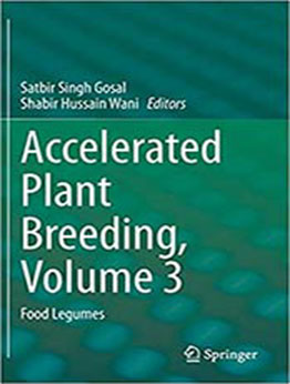 Accelerated Plant Breeding, Volume 3 by Satbir Singh Gosal, Shabir Hussain Wani