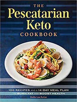 The Pescatarian Keto Cookbook by Shelby Law Ruttan [EPUB: 9781648765032]