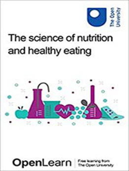 The science of nutrition and healthy eating by The Open University [EPUB: B07H9CMCX3]