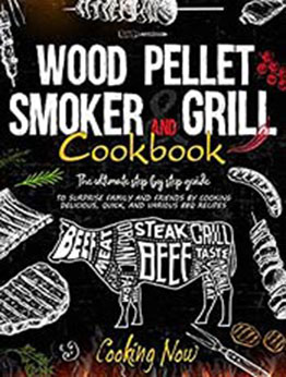 WOOD PELLET SMOKER AND GRILL COOKBOOK by Bob Stone [EPUB: B08R6H5SM7]