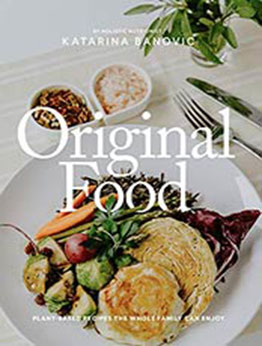 Original Food by Katarina Banovic [PDF: B08S2WGLYV]