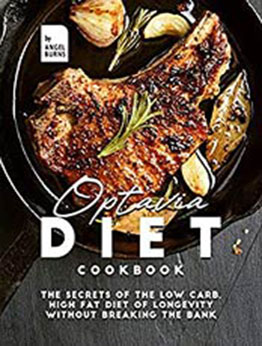 Optavia Diet Cookbook by Angel Burns