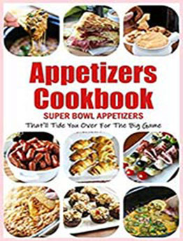 Appetizers Cookbook by Beatrice Barnes