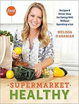 Supermarket Healthy by Melissa d'Arabian