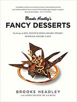 Brooks Headley's Fancy Desserts by Brooks Headley  [EPUB:0393352382 ]