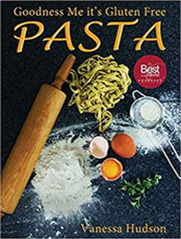 Goodness Me it's Gluten Free PASTA by Vanessa Hudson [EPUB:0473280965 ]