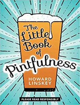 The Little Book of Pintfulness by Howard Linskey [EPUB:0750994665 ]