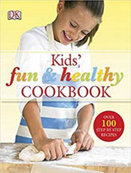 Kids' Fun and Healthy Cookbook by Nicola Graimes