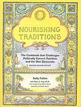 Nourishing Traditions by Sally Fallon