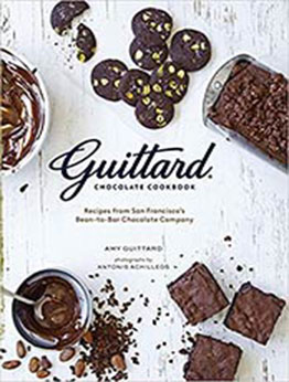 Guittard Chocolate Cookbook by Amy Guittard