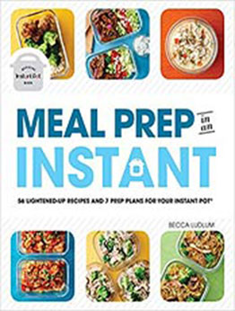 Meal Prep in an Instant by Becca Ludlum [EPUB: 1465493417]