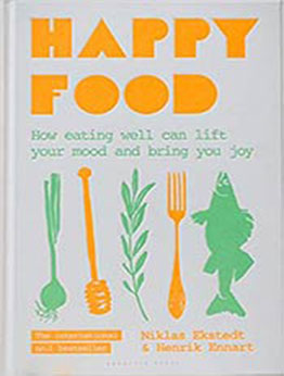 Happy Food by Niklas Ekstedt [EPUB:1472959981 ]