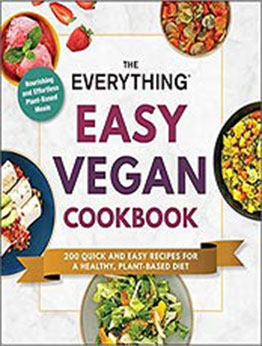 The Everything Easy Vegan Cookbook by Adams Media