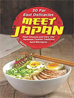 30 Far East Delicacies by April Blomgren [EPUB:1718122616 ]