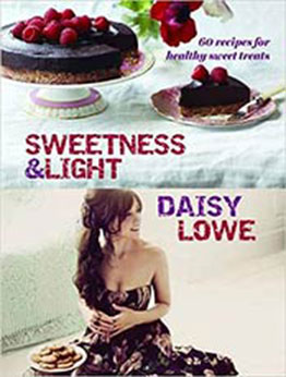 Sweetness and Light by Daisy Lowe [EPUB:1849493758 ]