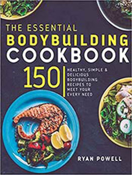 Essential Bodybuilding Cookbook by Ryan Powell [EPUB:1911364073 ]