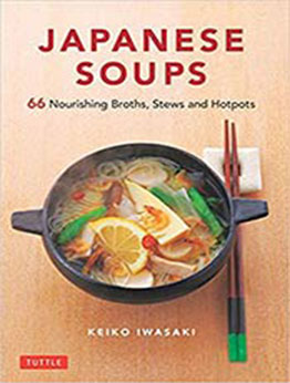 Japanese Soups by Keiko Iwasaki