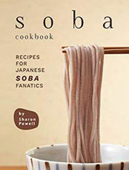 Soba Cookbook by Sharon Powell [EPUB: B08X43F24Y]