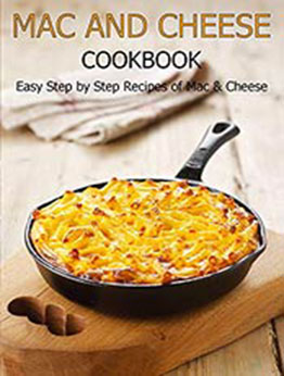 Mac and cheese cookbook by Angela Hill [EPUB: B08X4PMPWY]