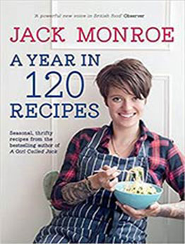 A Year in 120 Recipes by Jack Monroe [EPUB:071817996X ]