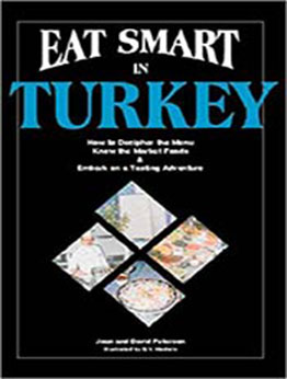 Eat Smart in Turkey by Joan Peterson [PDF:0964116820 ]