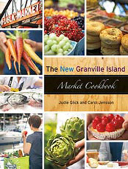 The New Granville Island Market Cookbook by Carol Jensson [EPUB:1551524392 ]