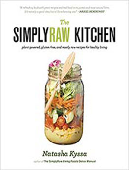 The SimplyRaw Kitchen by Natasha Kyssa