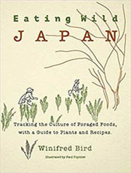 Eating Wild Japan by Winifred Bird [EPUB:1611720613 ]