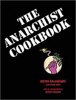 The Anarchist Cookbook by Keith McHenry