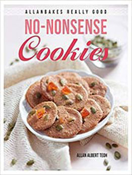 AllanBakes Really Good No-Nonsense Cookies by Allan Albert Teoh [EPUB:981482853X ]