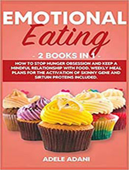 Emotional Eating by Adele Adani [EPUB:9918951478 ]