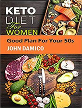 Keto Diet For Women by John Damico [EPUB:B08C958CVG ]