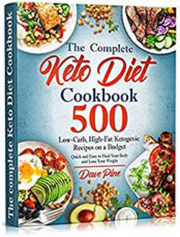 The Complete Keto Diet Cookbook by Dave Pine [EPUB:B08YH9CW69 ]