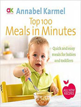 Top 100 Meals in Minutes by Annabel Karmel [EPUB:0091939003 ]