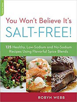 You Won't Believe It's Salt-Free by Robyn Webb [PDF:0738215562 ]