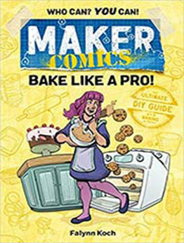 Maker Comics by Falynn Koch