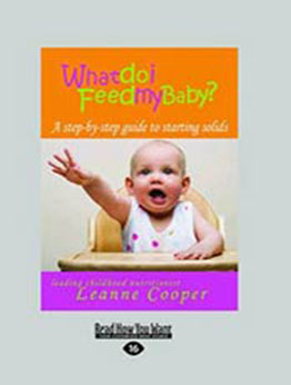 What Do I Feed My Baby? by Leanne Cooper [EPUB:1459629957 ]