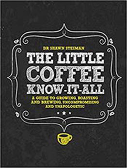 The Little Coffee Know-It-All by Shawn Steiman [PDF:1631590537 ]