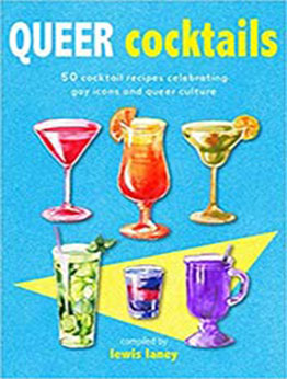 Queer Cocktails by Lewis Laney [EPUB:1912983273 ]