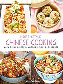 Home-style Chinese Cooking by Tsung-Yun Wan [EPUB:9814751006 ]