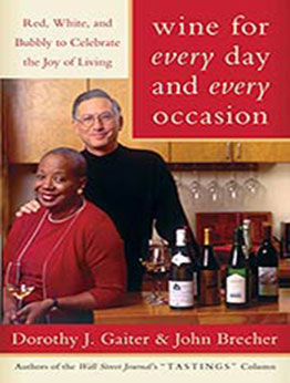 Wine for Every Day and Every Occasion by Dorothy J. Gaiter [PDF:B000FC2J0M ]