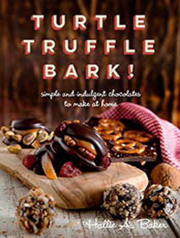 Turtle, Truffle, Bark by Hallie Baker [EPUB:B00PKMT12G ]