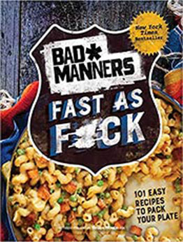 Bad Manners: Fast as F*ck by Bad Manners [EPUB:0593233964 ]